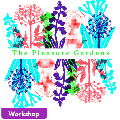 The Pleasure Garden Whats On Graphic
